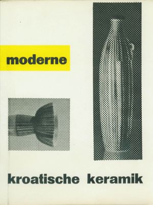 MUO-046666: Moderne kroatische keramik: katalog izložbe