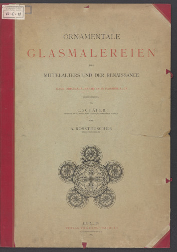 LIB-000681: Ornamentale Glasmalereien des Mittelalters und der Renaissance...