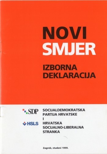 MUO-030727/01: Novi smjer izborna deklaracija SDP i HSLS Zagreb, studeni 1999.: brošura