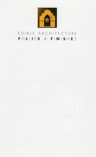 MUO-060271/01: Edible Architecture: Follies & Finishes: listovni papir