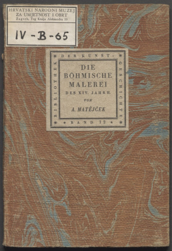 LIB-000196d: Bd. 12 : Matejček, Die Böhmische Malerei...