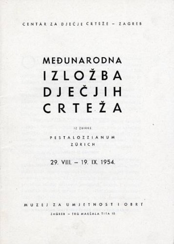 IZL-00013: Međunarodna izložba dječjih crteža iz zbirke Pestalozzianum Zürich