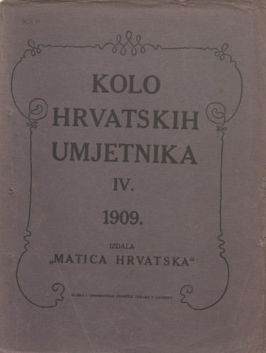 LIB-014238d: Kolo hrvatskih umjetnika - IV, 1909.