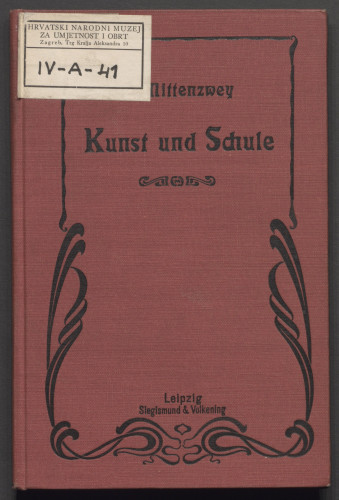LIB-000138: Kunst und Schule, Bearbeitet von L. Mittenzwey (Pedagogische Sammelmape Heft 180)