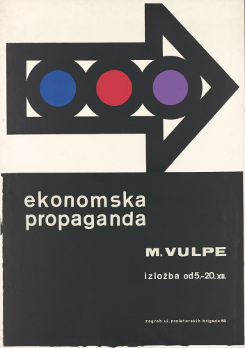 MUO-020779: Milan Vulpe ekonomska propaganda: plakat